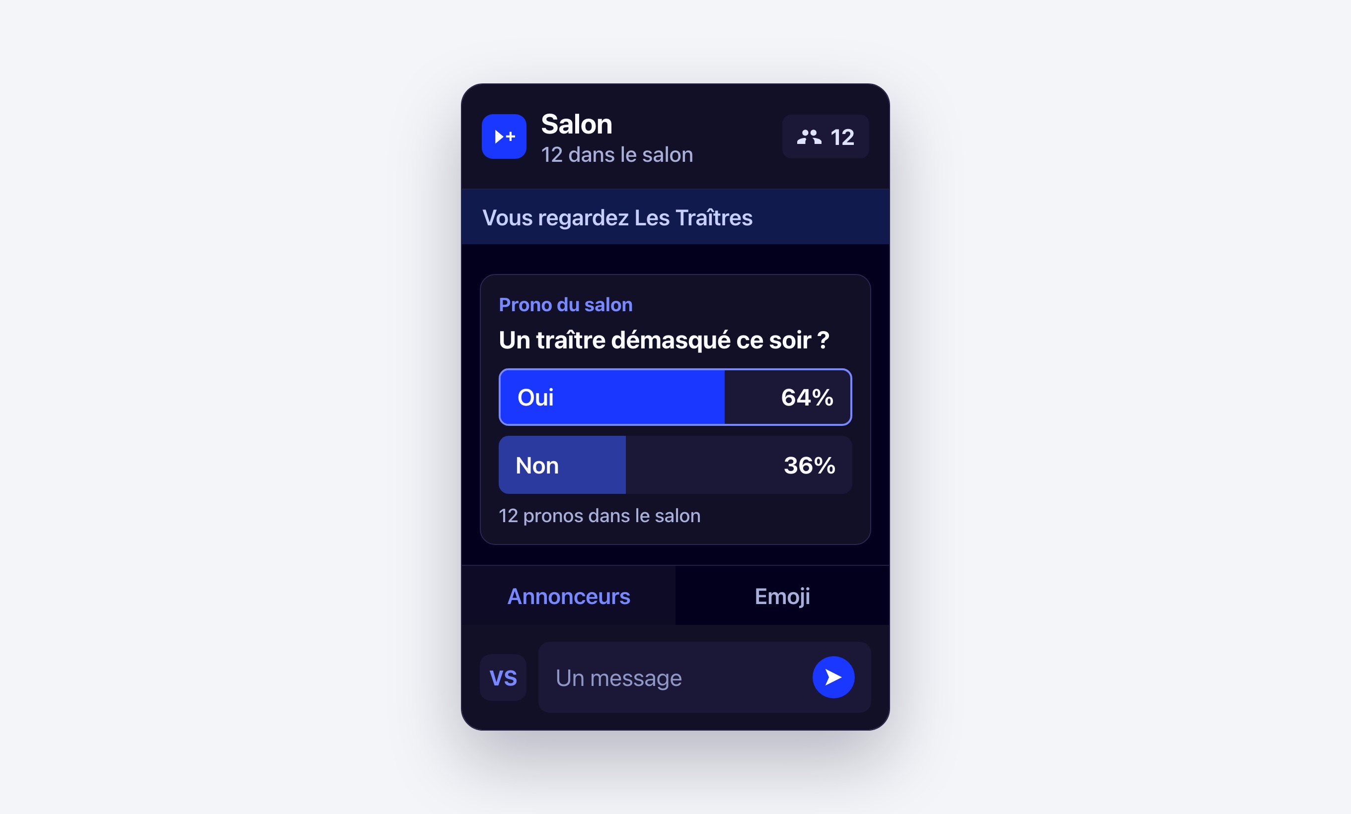 Un salon Viewer+ ouvert pendant Les Traîtres, avec le prono de la soirée